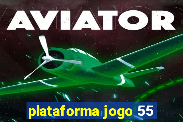 plataforma jogo 55